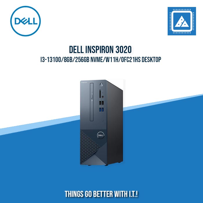 DELL INSPIRON 3020 I3-13100/8GB/256GB NVME/W11H/OFC21HS DESKTOP DELL INSPIRON 3020 I3-13100/8GB/256GB NVME/W11H/OFC21HS DESKTOP